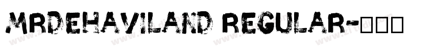 MrDeHaviland Regular字体转换